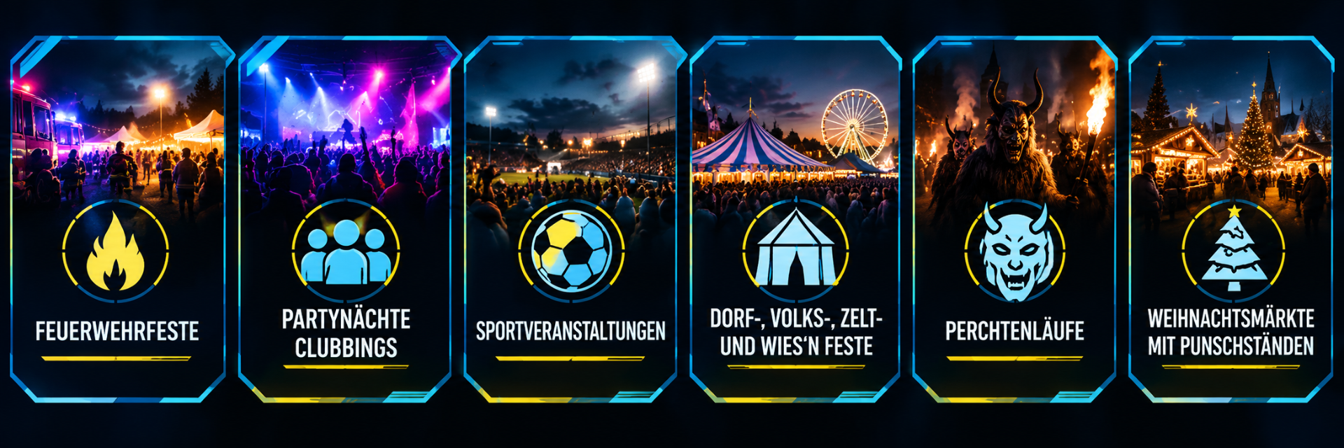 Feuerwehrfeste, Partynächte, Clubbing, Sportveranstaltung, Dorffest , Volksfest, Zeltfest, Wiesnfest, Perchtenläufe, Weihnachtsmärkte, Punschstand, Punschstände, Christkindlmarkt 